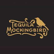 tequila mokingbird